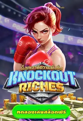 Knockout Riches slot